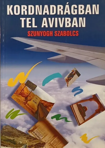 Újdonság Kordnadrágban Tel Avivban