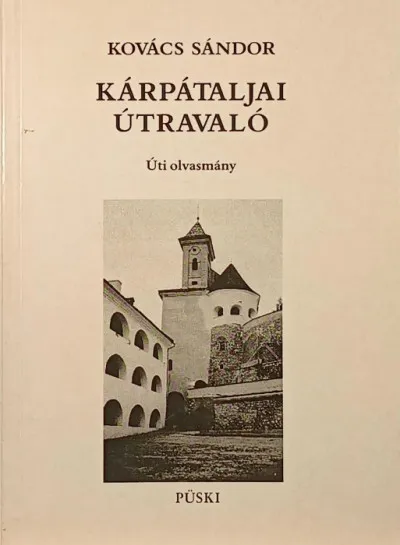 Biztonságos fizetés Kárpátaljai útravaló - Úti olvasmány