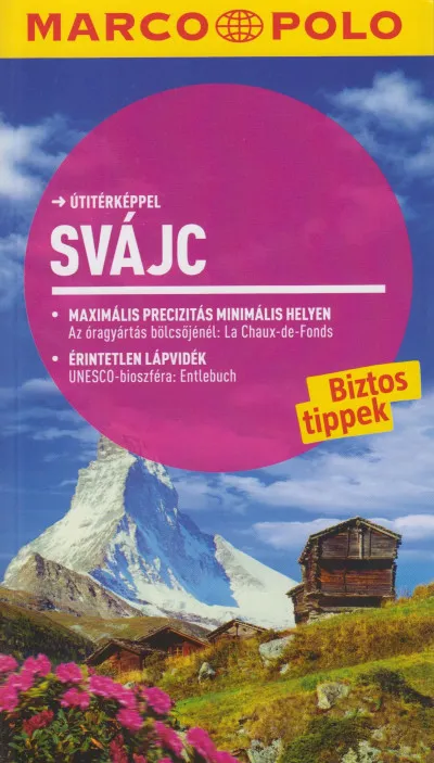 Svájc - Biztos tippek Bestseller