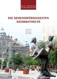 Die Sehenswürdigkeiten Szombathelys Outlet