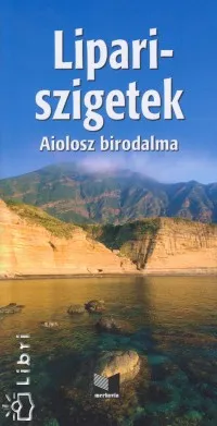 Lipari-szigetek - Aiolosz birodalma Szezonális akció
