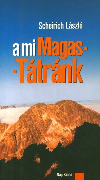 A mi Magas-Tátránk Népszerű