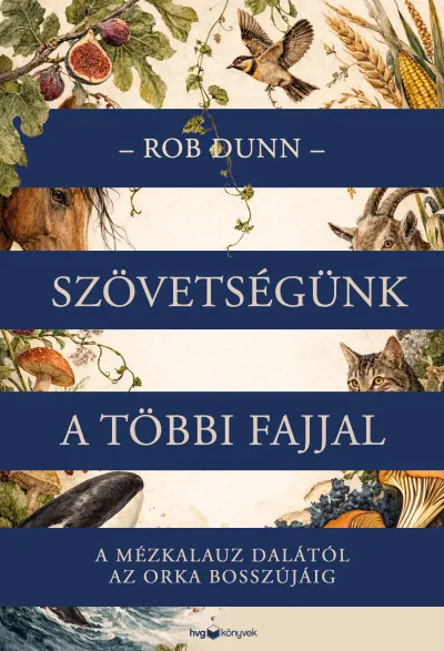 Szövetségünk a többi fajjal - A mézkalauz dalától az orka bosszújáig Kedvezmény