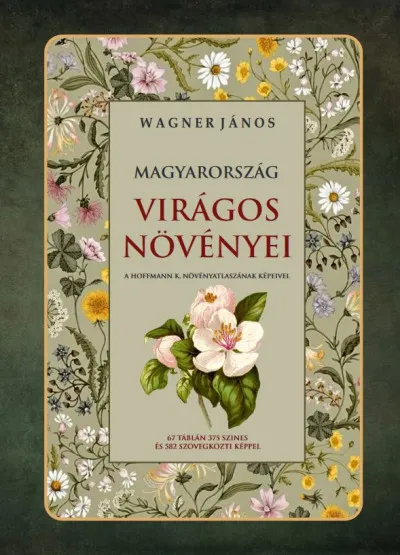 Magyarország virágos növényei Korlátozott ajánlat