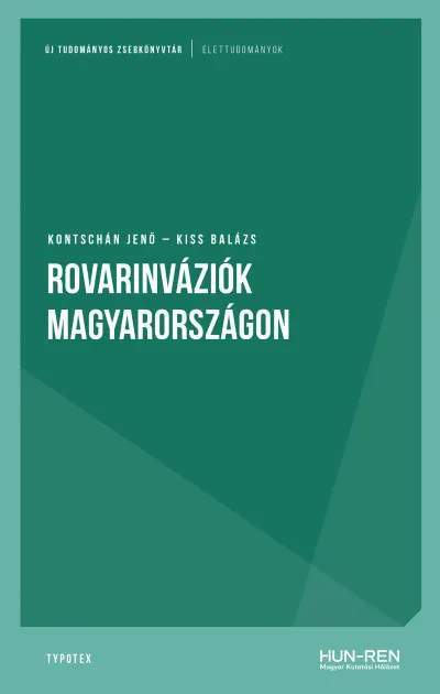 Rovarinváziók Magyarországon Azonnal elérhető