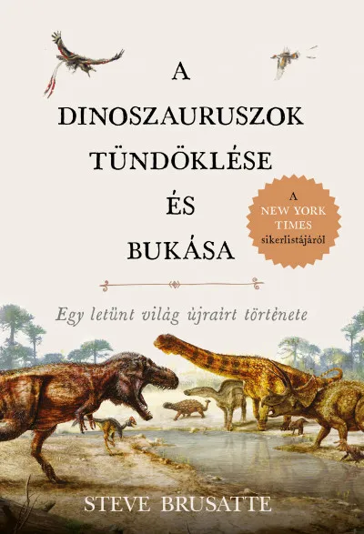 A dinoszauruszok tündöklése és bukása Biztonságos fizetés