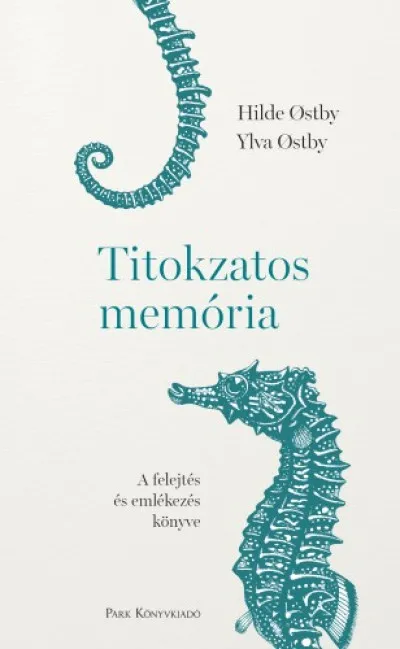 Titokzatos memória - A felejtés és emlékezés könyve Különleges ajánlat