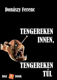 Népszerű Tengereken innen, tengereken túl