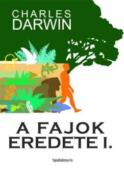 Expressz kézbesítés A fajok eredete I. kötet