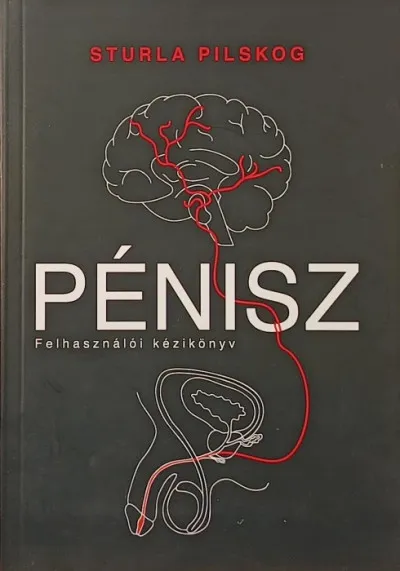 Pénisz - Felhasználói kézikönyv Utolsó esély