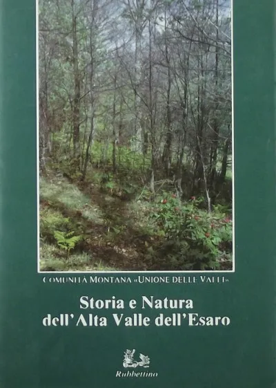 Legnépszerűbb Storia e Natura dell'Alta Valle dell'Esaro