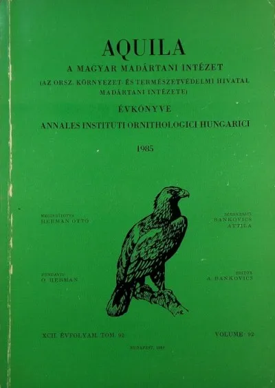 Aquila 1985 - A Magyar Madártani Intézet évkönyve Végkiárusítás