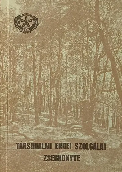 Társadalmi Erdei Szolgálat zsebkönyve Szuper akció