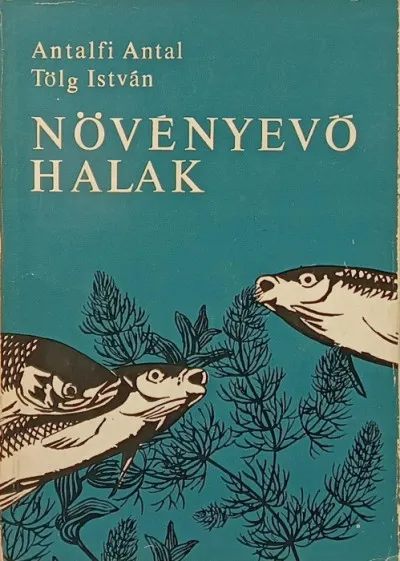 Prémium Növényevő halak