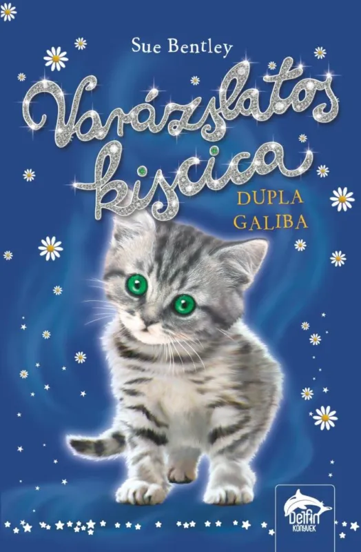 Gyors szállítás VARÁZSLATOS KISCICA DUPLA GALIBA