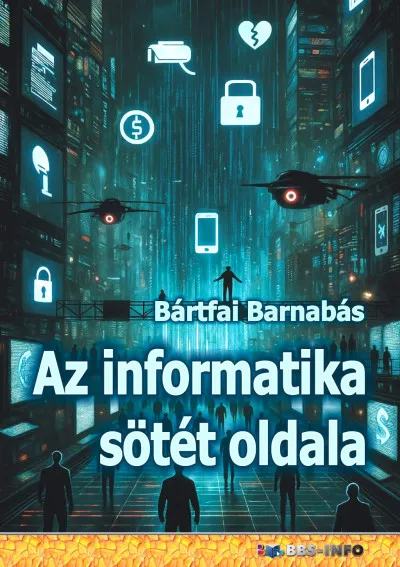 Az informatika sötét oldala Olcsó