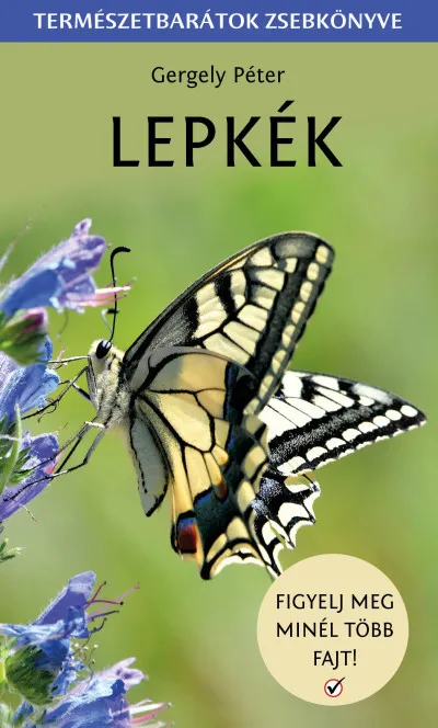 Lepkék - Természetbarátok zsebkönyve Legjobb ár