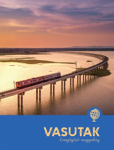 Alacsony ár Vasutak - Lenyűgöző nagyvilág