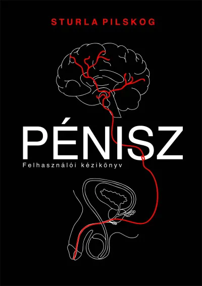 Pénisz - Felhasználói kézikönyv Szuper ajánlat