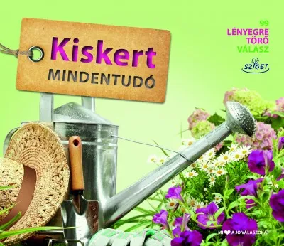 Kiskert mindentudó - 99 lényegre törő válasz Szuper akció