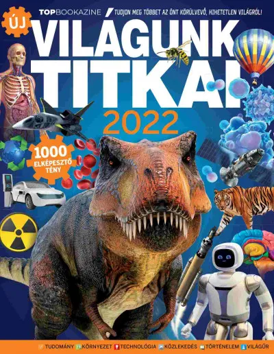 Top Bookazine - Világunk titkai 2022 Szuper akció