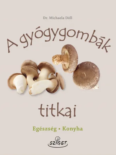 A gyógygombák titkai Expressz szállítás