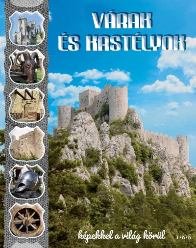Várak és kastélyok Korlátozott ajánlat