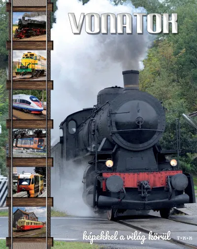 Vonatok Különleges ajánlat