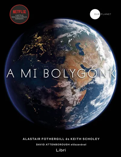 Utolsó esély A mi bolygónk