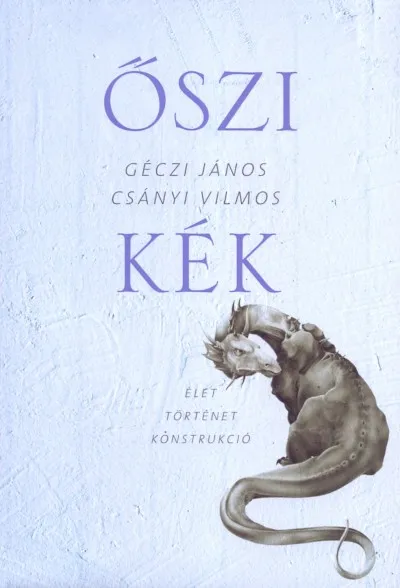 Őszi kék - Élet Történet Konstrukció Vedd meg online