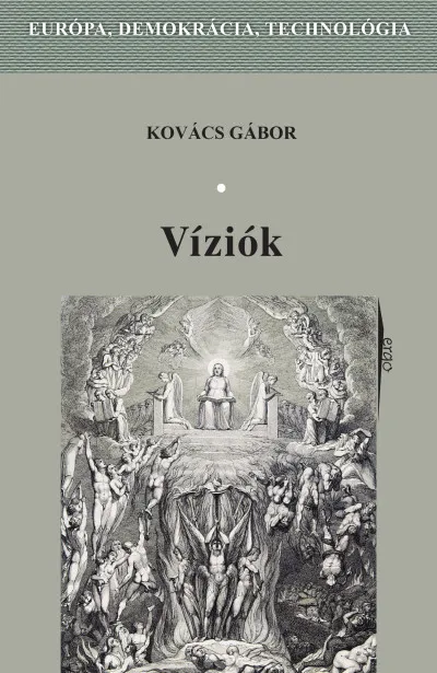 Víziók - Európa, demokrácia, technológia Biztonságos vásárlás