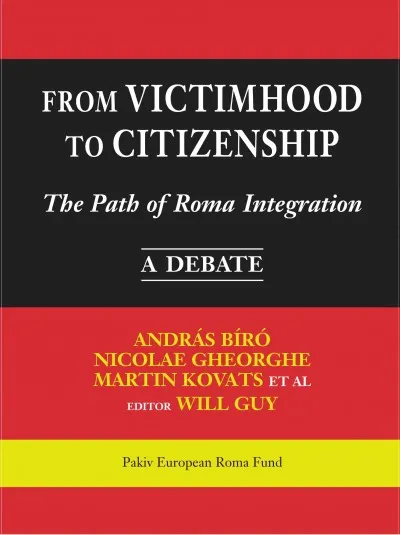 From Victimhood to Citizenship - The Path of Roma Integration Vedd meg online