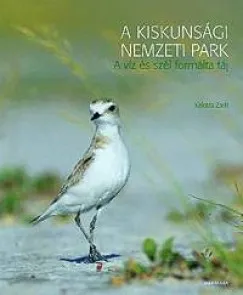 Prémium A Kiskunsági Nemzeti Park - A víz és szél formálta táj