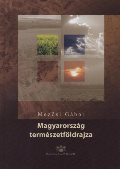 Olcsóbb Magyarország természetföldrajza