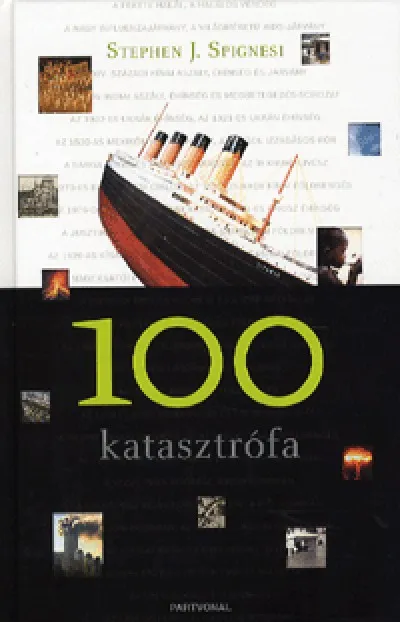 Olcsó 100 katasztrófa