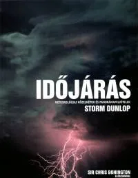 Különleges ajánlat Időjárás - Meteorológiai közelképek és panorámafelvételek
