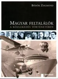 Magyar feltalálók a közlekedés történetében Outlet