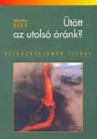 Ütött az utolsó óránk? - Világegyetemek titkai Expressz szállítás