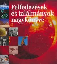 Olcsóbb Felfedezések és találmányok nagykönyve