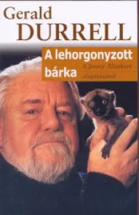 Szezonális akció A lehorgonyzott bárka - A Jersey Állatkert alapításáról