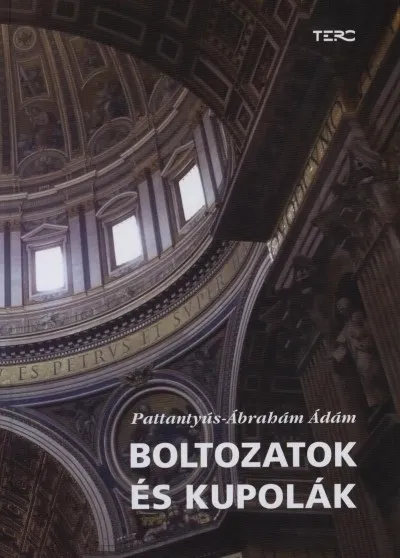 Boltozatok és kupolák Kedvezményes ár