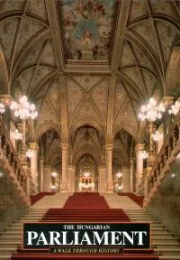 The Hungarian Parliament - A walk through history Árengedmény