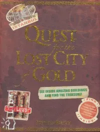 Outlet Quest for the Lost City of Gold