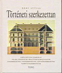 Történeti szerkezettan - A RÉGI ÉPÍTÉSI GYAKORLAT Prémium