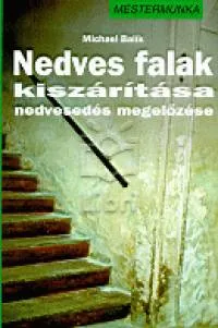 Nedves falak kiszárítása nedvesedés megelőzése Alacsony ár