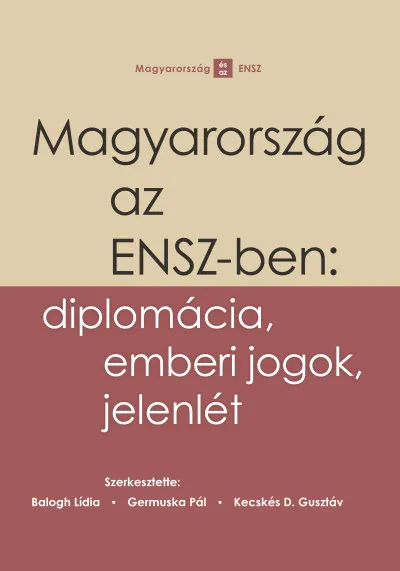 Legkelendőbb Magyarország az ENSZ-ben: diplomácia, emberi jogok, jelenlét
