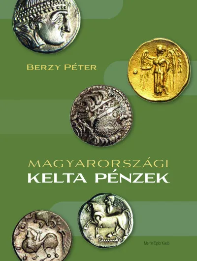 Azonnal elérhető Magyarországi kelta pénzek