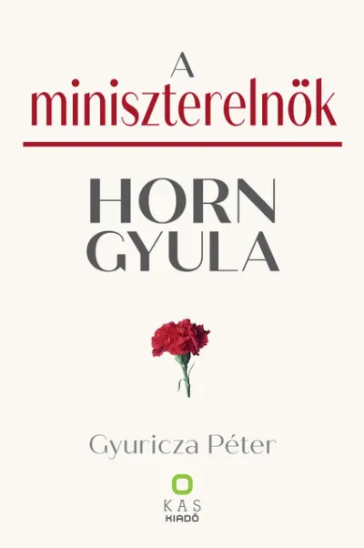 A miniszterelnök - Horn Gyula Alacsony ár