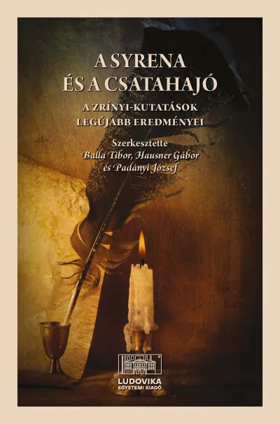 A Syrena és a csatahajó - A Zrínyi-kutatások legújabb eredményei Azonnali szállítás
