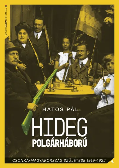Hideg polgárháború - Csonka-Magyarország születése 1919-1922 Outlet